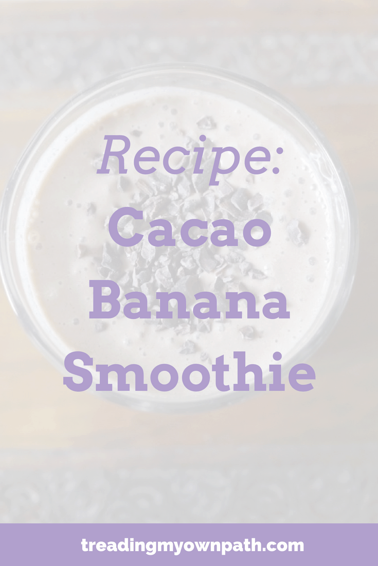 Recipe! Cacao Banana Smoothie