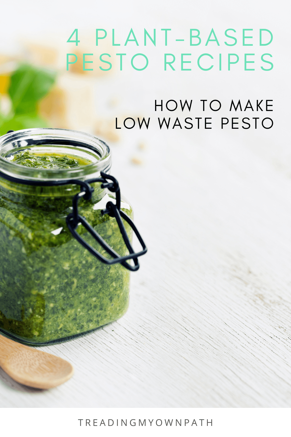 Zero Waste Pesto, Four Ways (4 Plant Based Recipes)