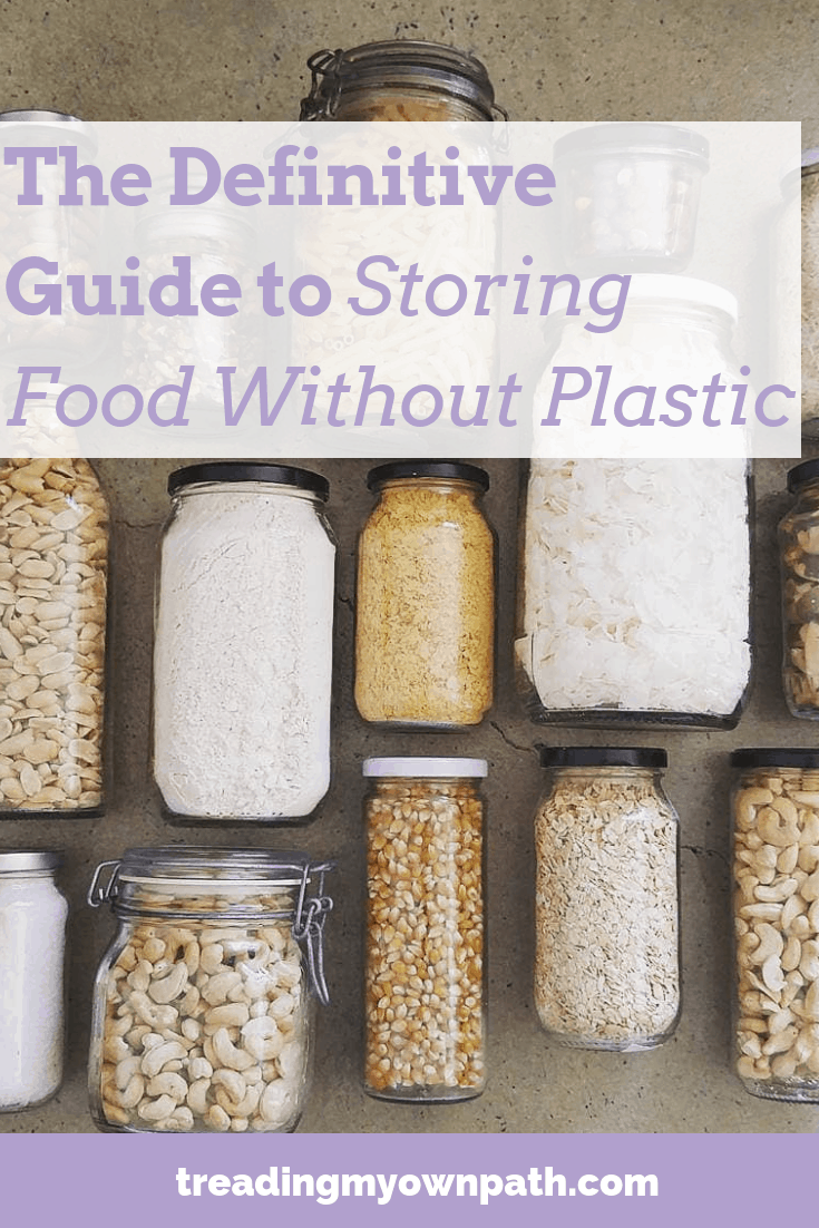 The Definitive Guide To Storing Food Without Plastic - 