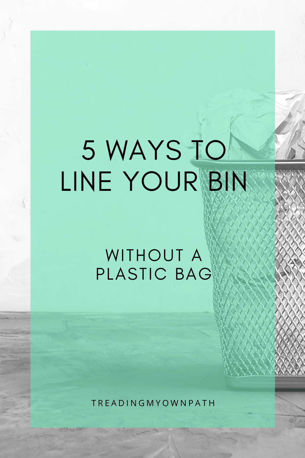 5 Ways to Line a Bin without Plastic Bags