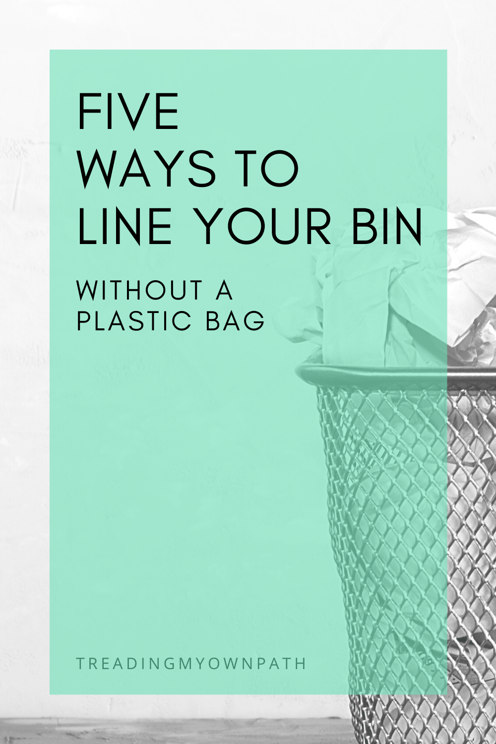 5 Ways to Line a Bin without Plastic Bags