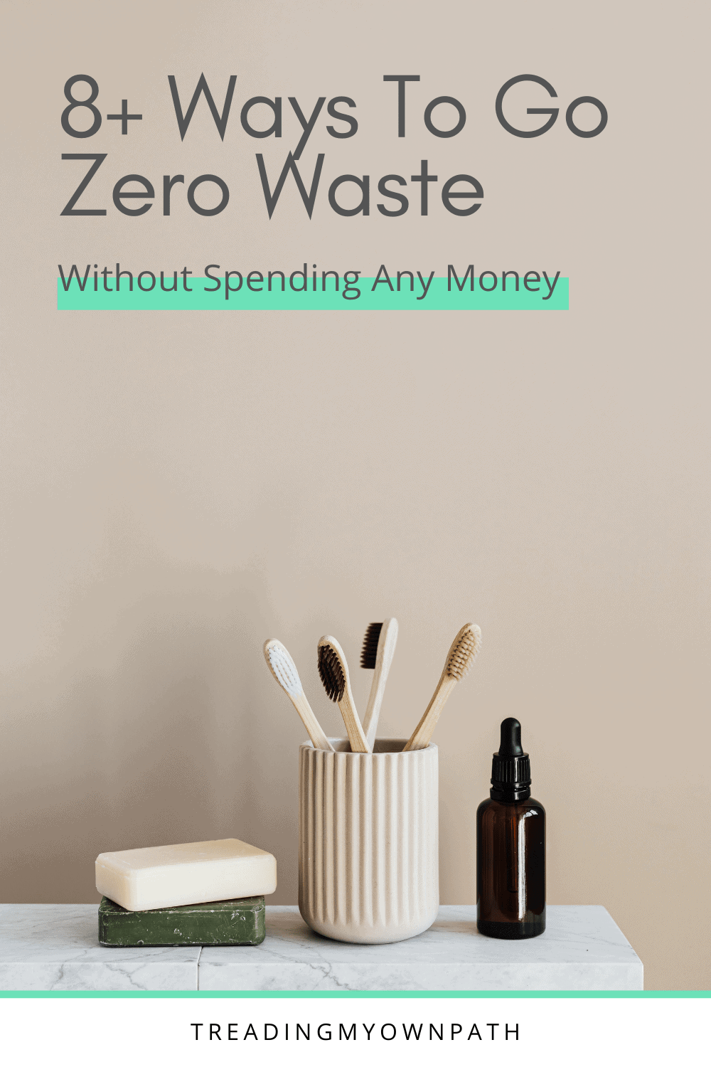 8+ Ways to Go Zero Waste Without Spending Any Money