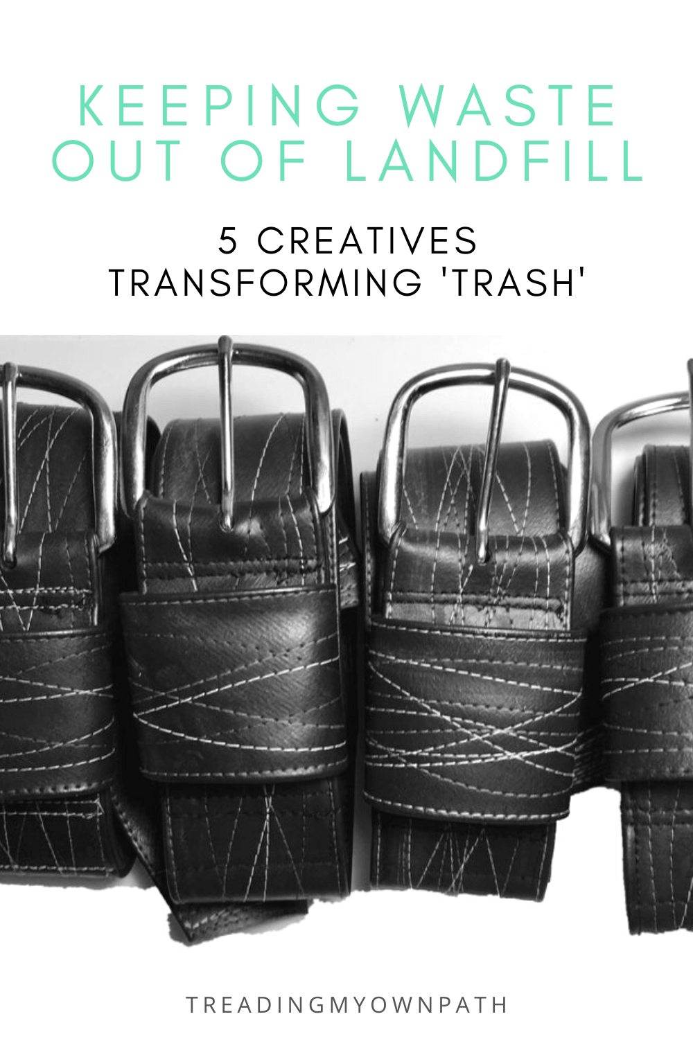 Keeping waste out of landfill: 5 creatives transforming \'trash\' into useful stuff