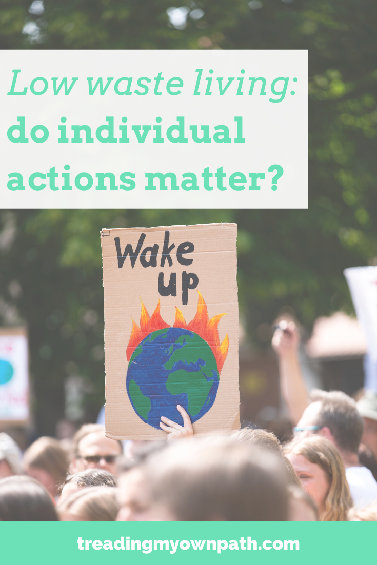 Zero waste, plastic-free, low carbon living: do individual actions matter?