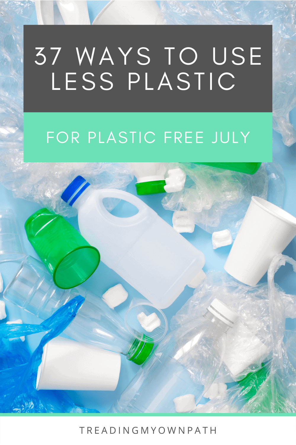 37 ways to use less plastic in 2021